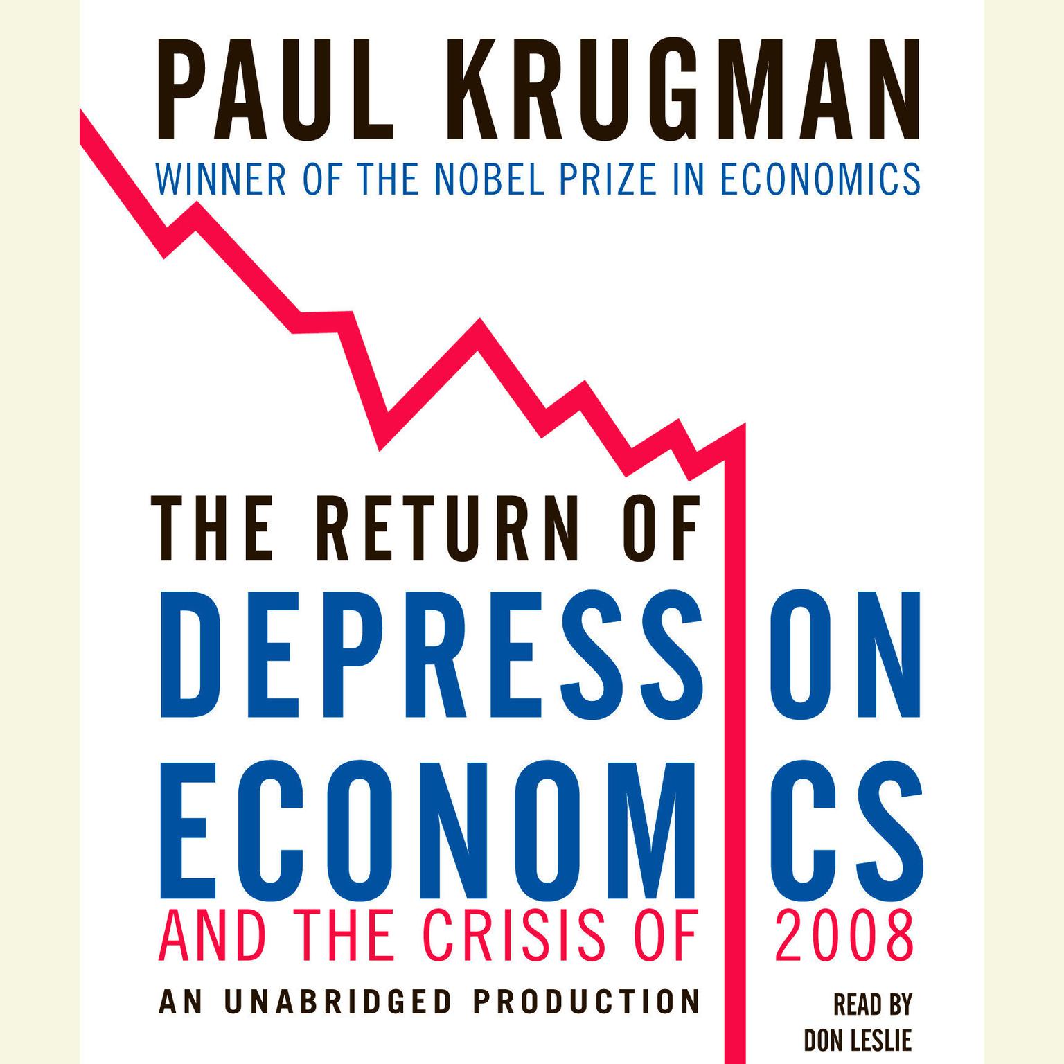The Return of Depression Economics and the Crisis of 2008 Audiobook, by Paul Krugman