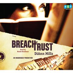 Breach of Trust: Call of Duty Series #1 Audiobook, by DiAnn Mills