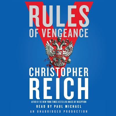 Rules of Vengeance Audiobook, by Christopher Reich