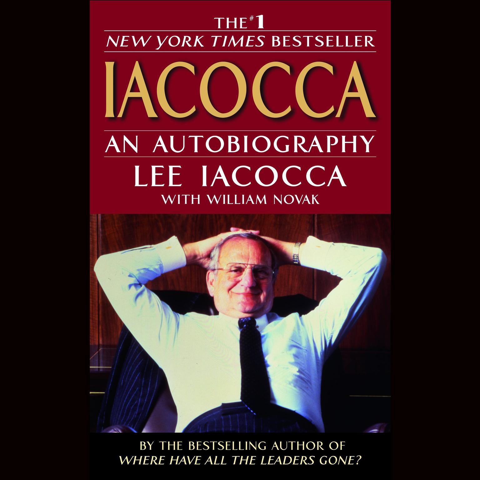 Iacocca (Abridged): An Autobiography Audiobook, by Lee Iacocca