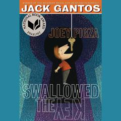 Joey Pigza Swallowed the Key Audiobook, by 