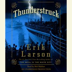 Thunderstruck Audiobook, by Erik Larson