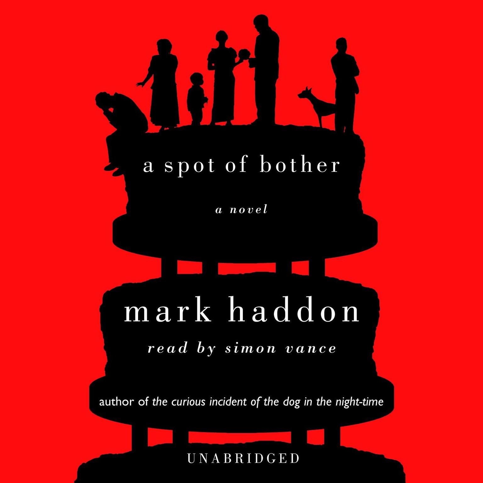 A Spot of Bother Audiobook, by Mark Haddon