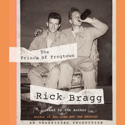 The Prince of Frogtown Audiobook, by 