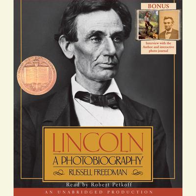 Lincoln: A Photobiography Audiobook, by Russell Freedman