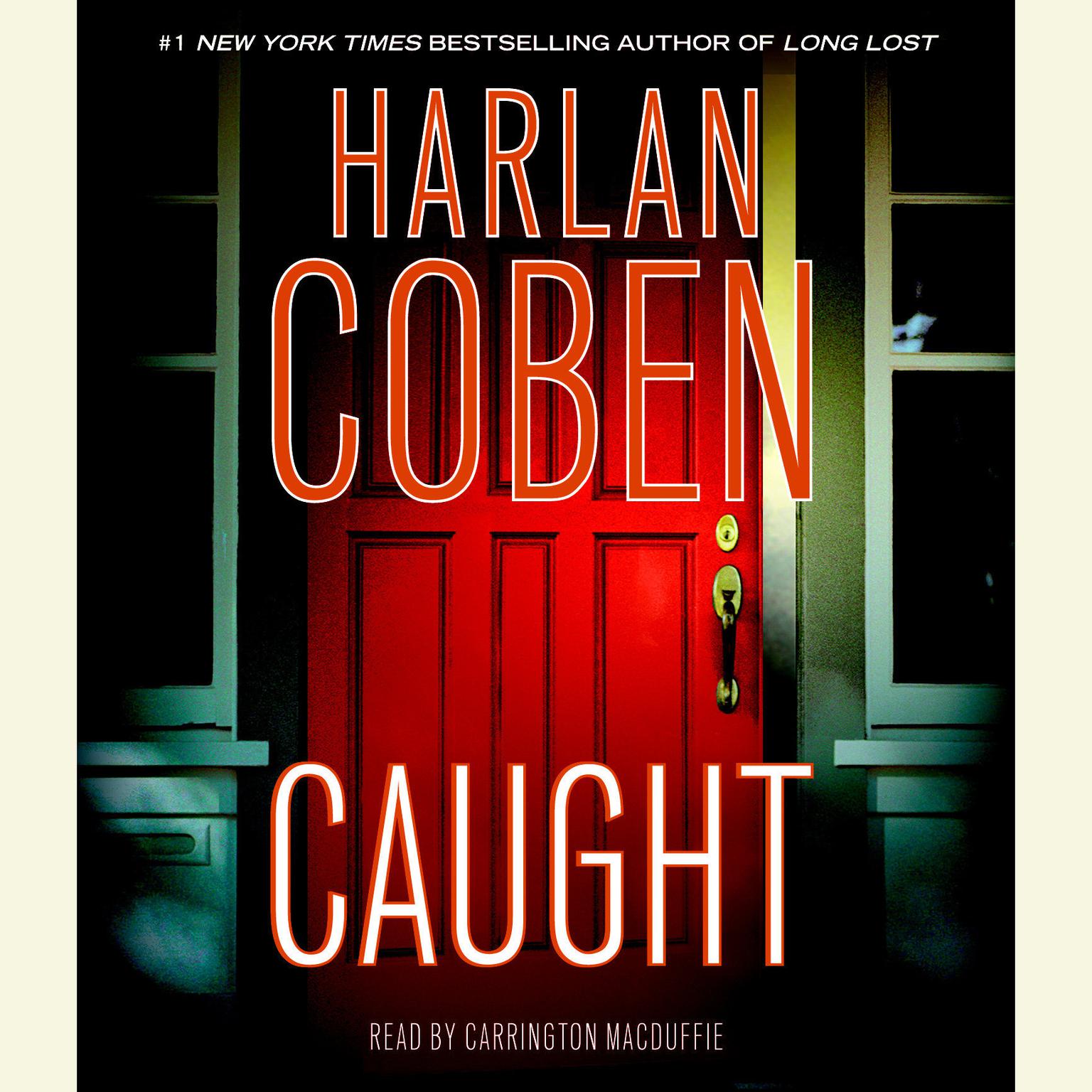 Caught (Abridged) Audiobook, by Harlan Coben
