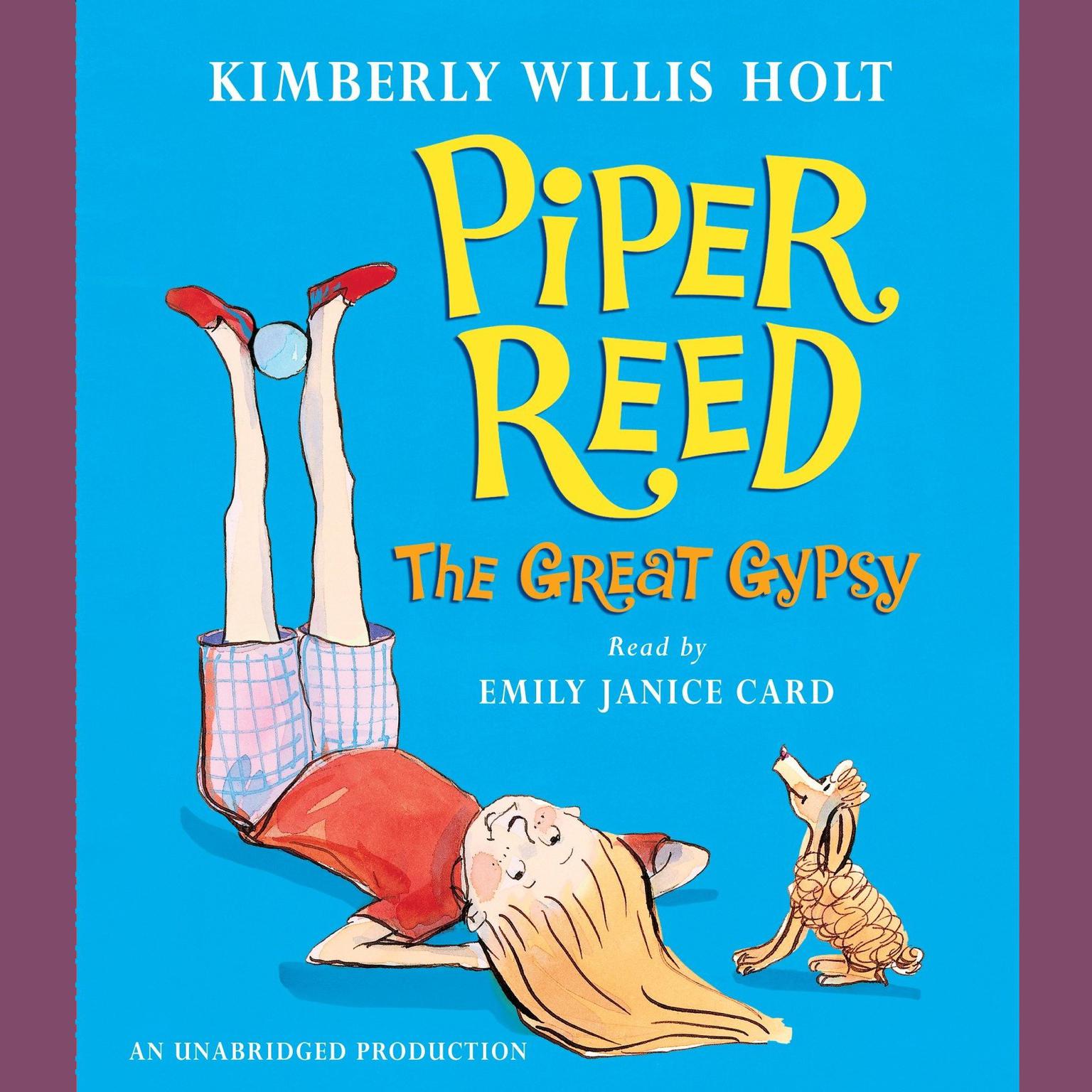 Piper Reed, The Great Gypsy Audiobook, by Kimberly Willis Holt