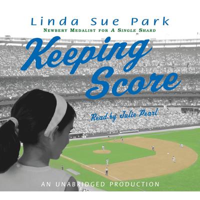 Keeping Score Audiobook, by Linda Sue Park