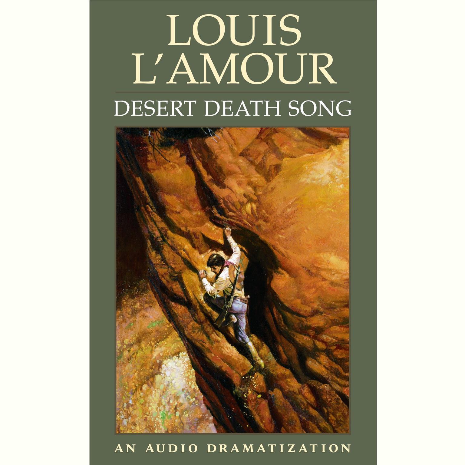 Desert Death Song (Abridged) Audiobook, by Louis L’Amour