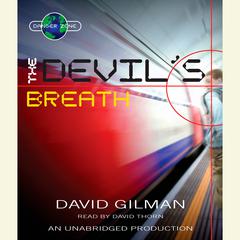 The Devils Breath Audiobook, by David Gilman
