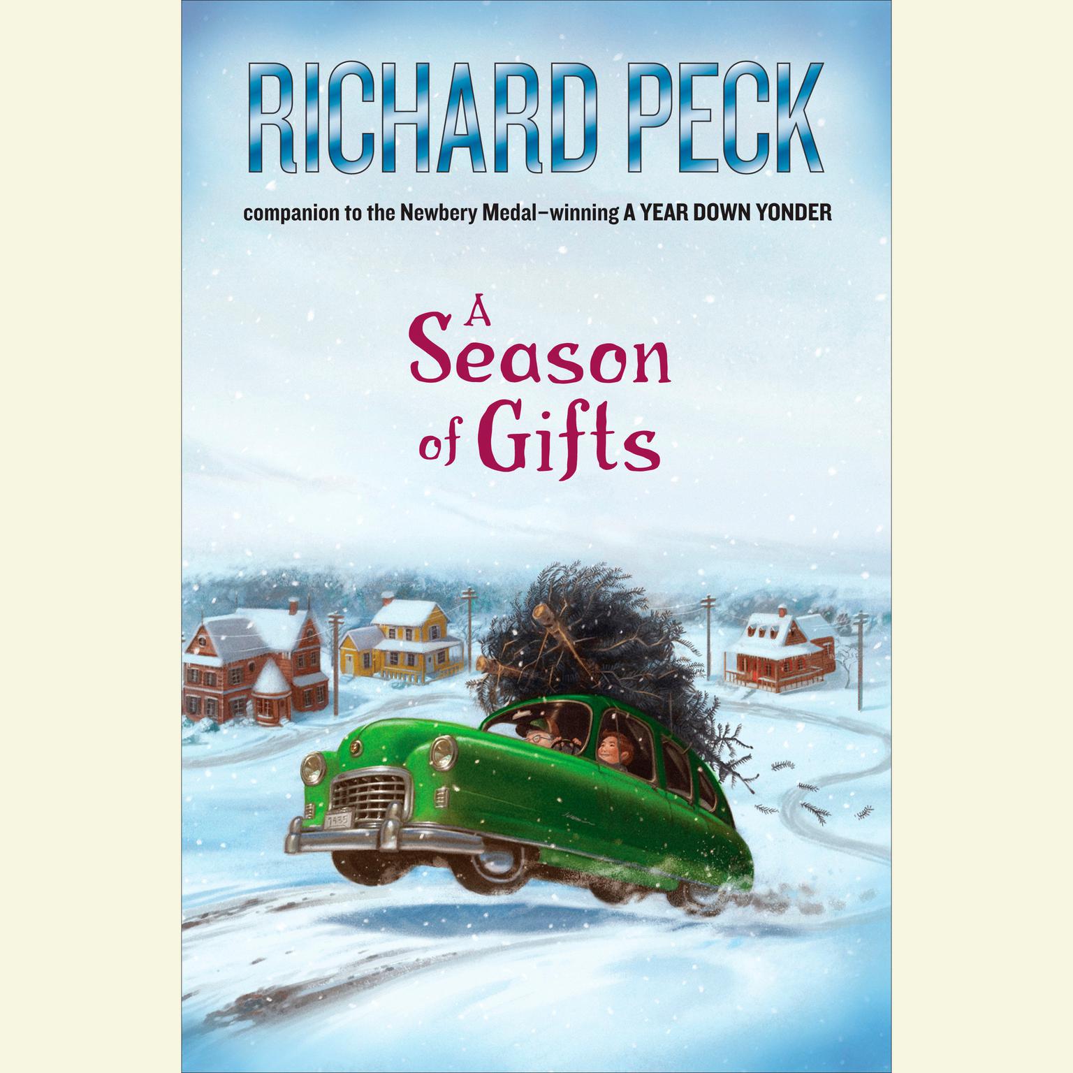A Season of Gifts Audiobook, by Richard Peck
