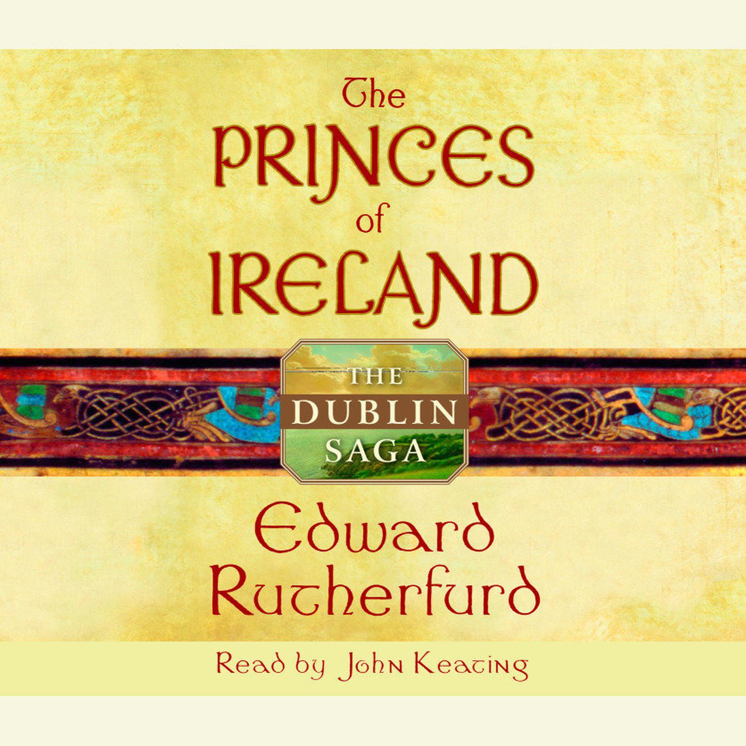 The Princes of Ireland (Abridged): The Dublin Saga Audiobook, by Edward Rutherfurd