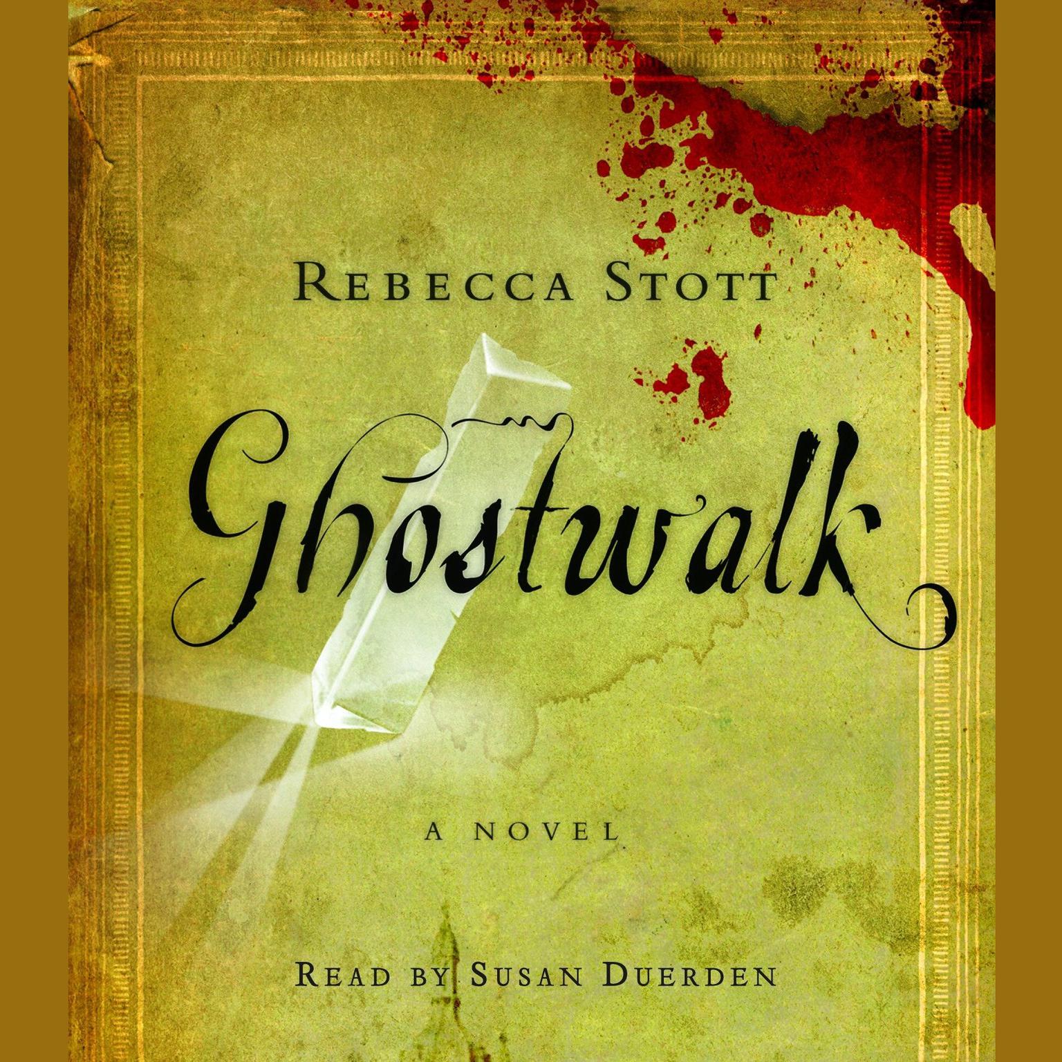Ghostwalk (Abridged) Audiobook, by Rebecca Stott