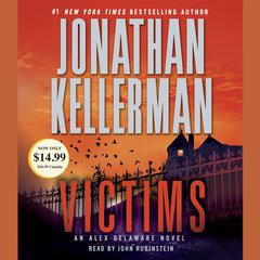 Victims: An Alex Delaware Novel Audiobook, by Jonathan Kellerman