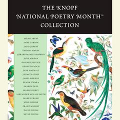 The Knopf National Poetry Month(TM) Collection Audiobook, by Various 