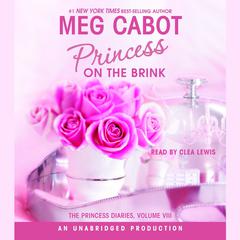 The Princess Diaries, Volume VIII: Princess on the Brink Audiobook, by Meg Cabot