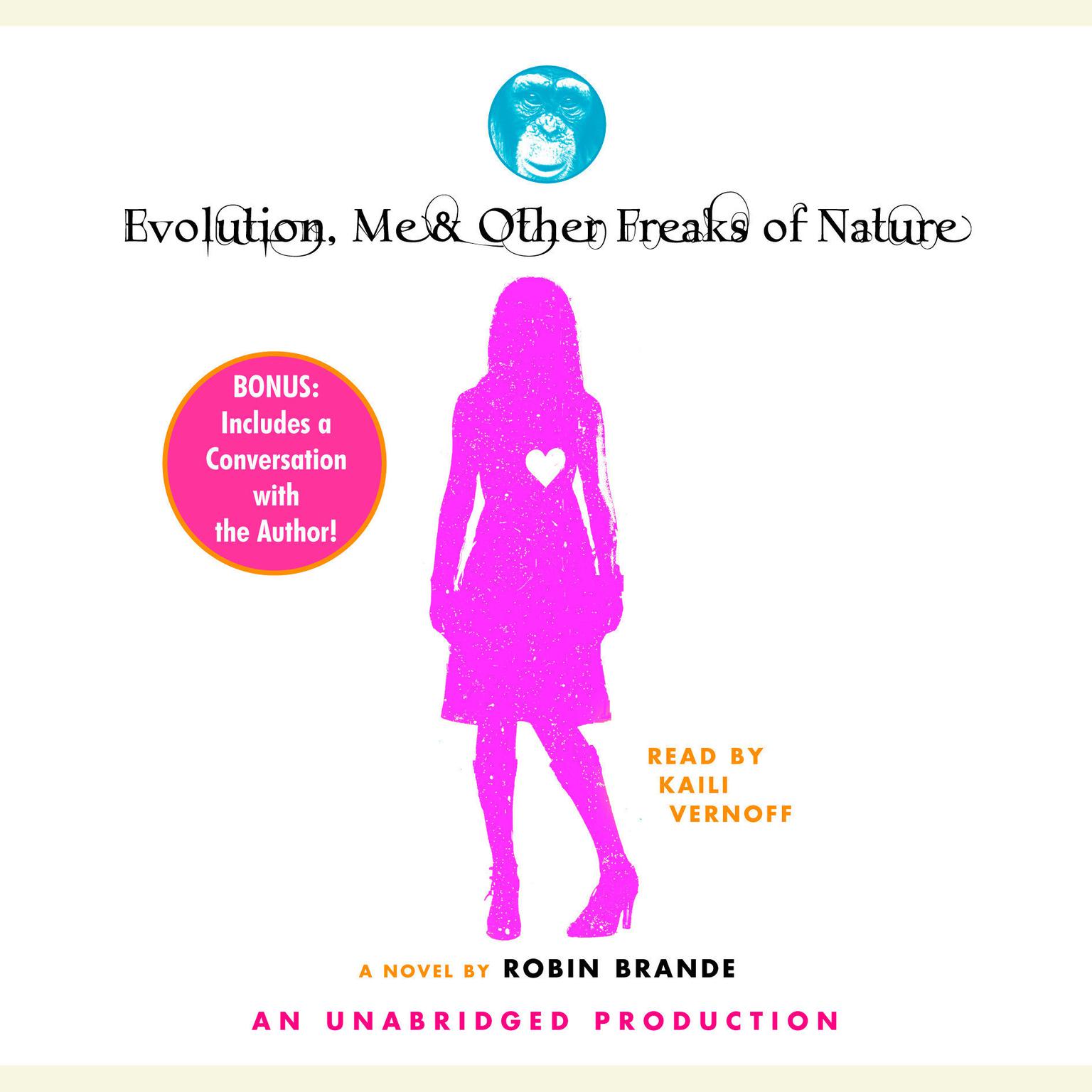 Evolution, Me & Other Freaks of Nature Audiobook, by Robin Brande