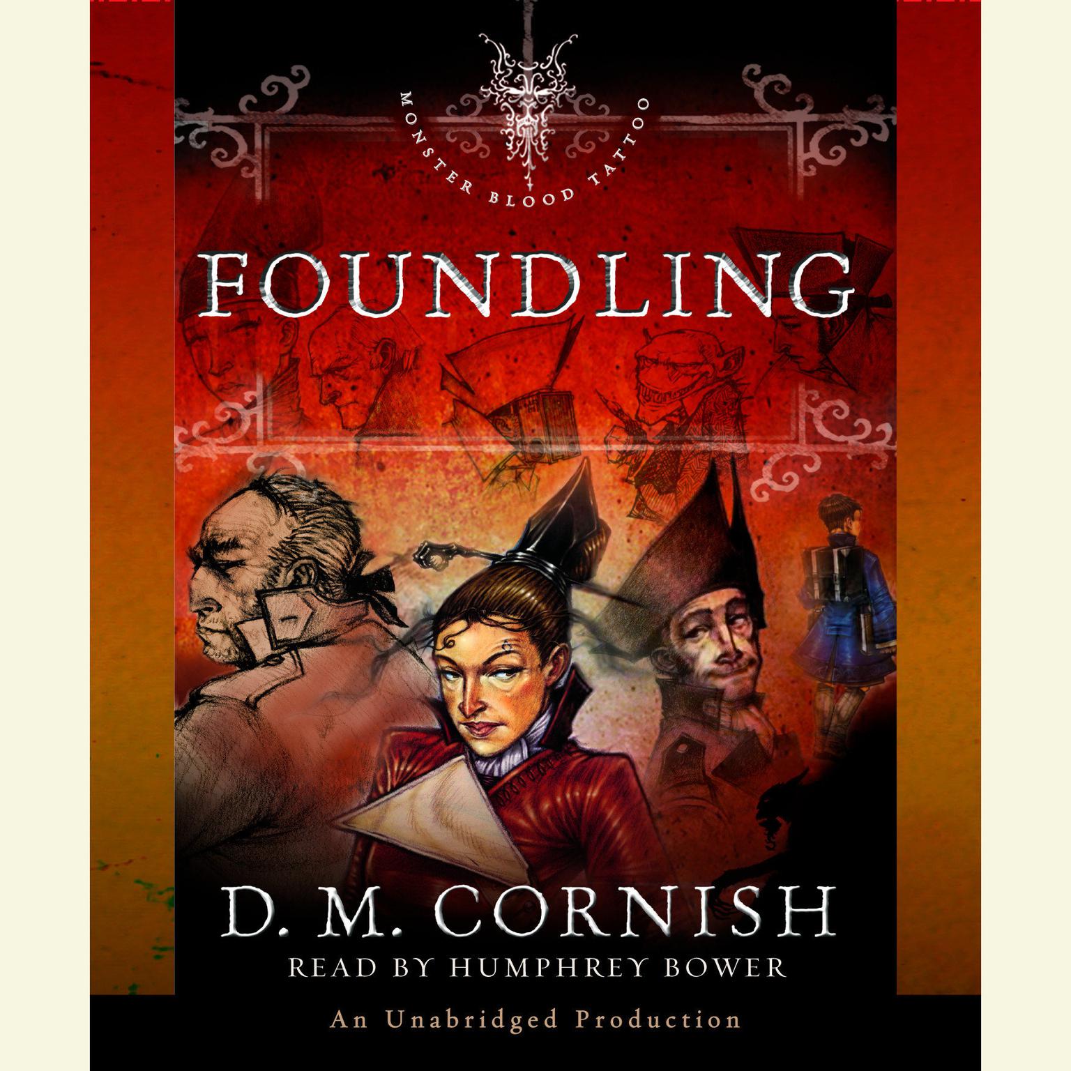 Foundling: The Foundlings Tale, Part One Audiobook, by D. M. Cornish