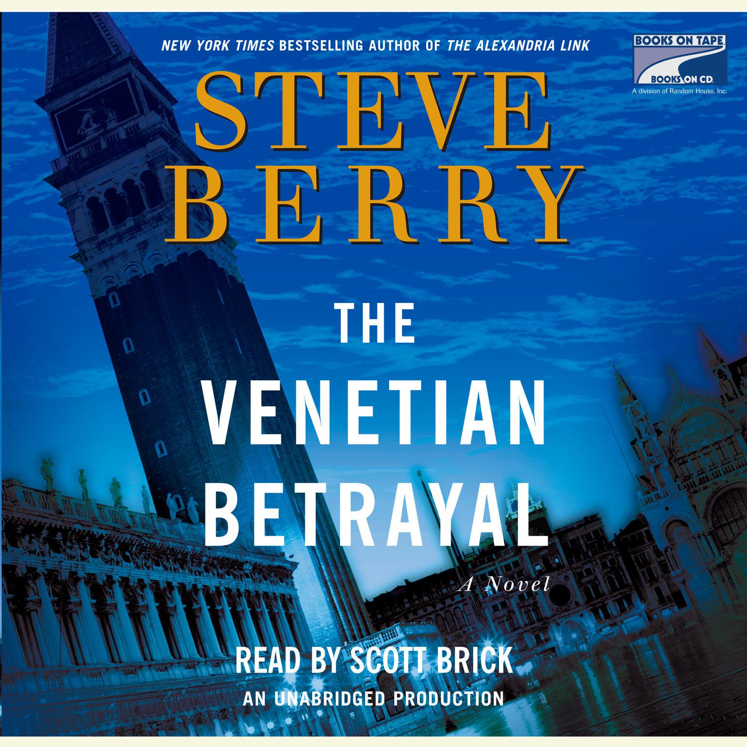 The Venetian Betrayal: A Novel Audiobook, by Steve Berry