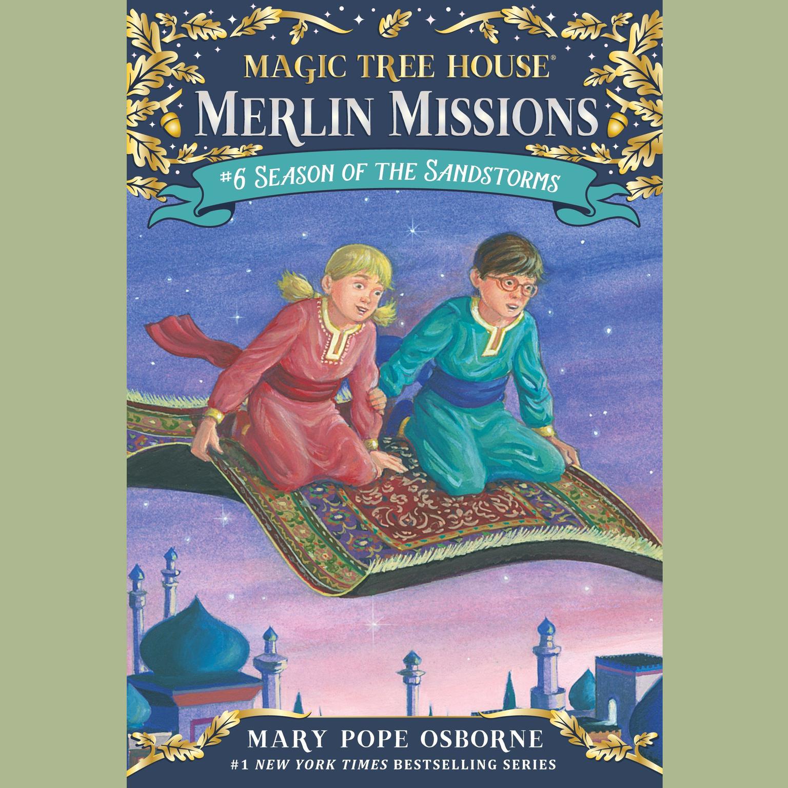 Season of the Sandstorms: Magic Tree House #34 Audiobook, by Mary Pope Osborne