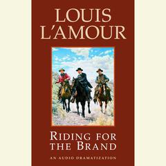 Riding for the Brand: Stories Audiobook, by 
