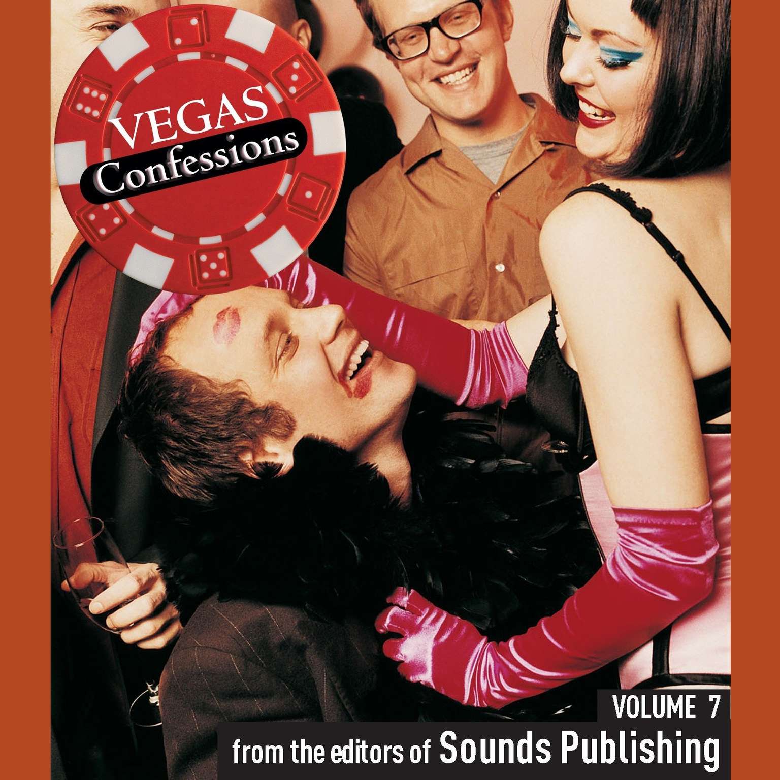 Vegas Confessions 7 Audiobook, by The Editors of Sounds Publishing