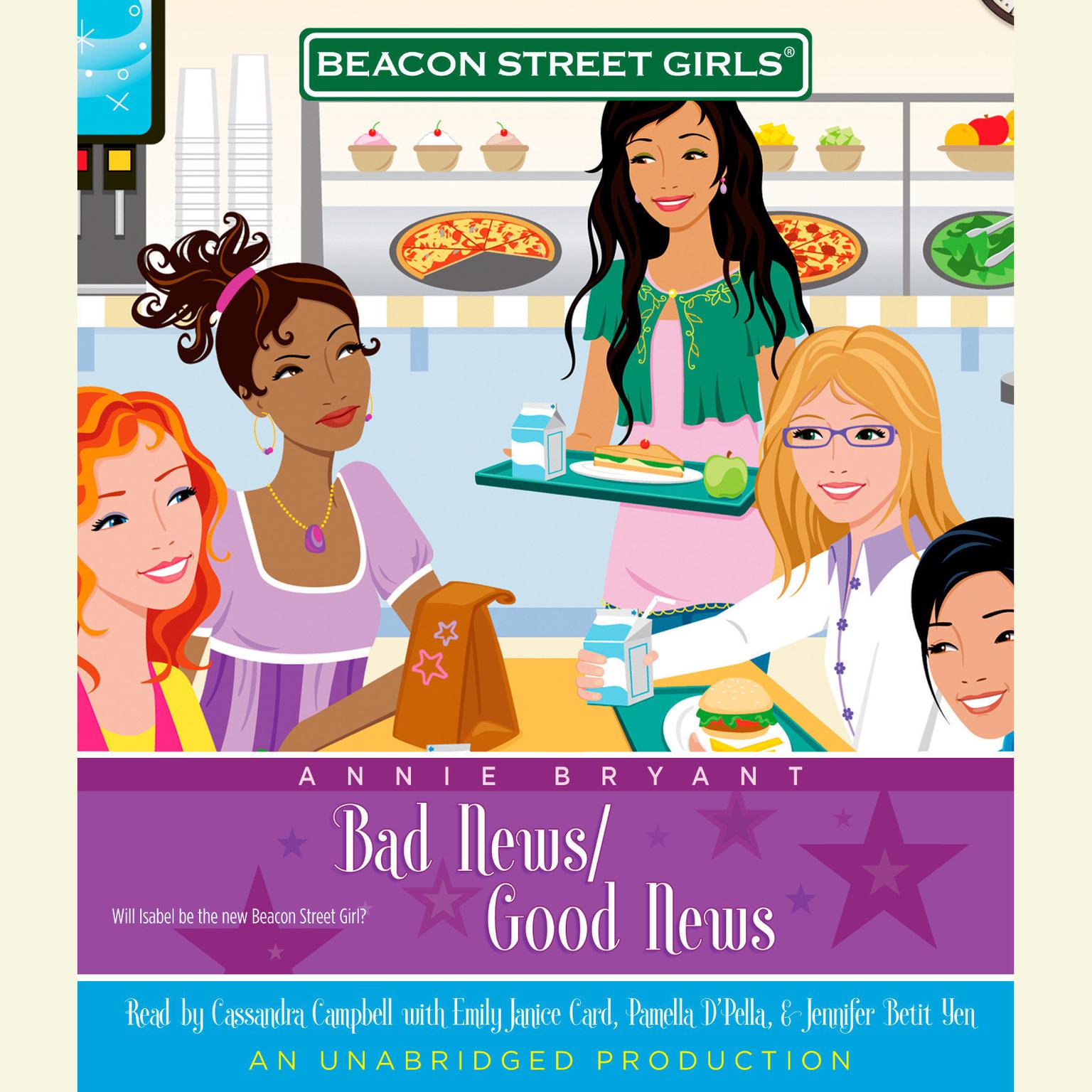 Beacon Street Girls #2: Bad News/Good News Audiobook, by Annie Bryant