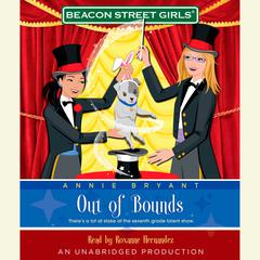 Beacon Street Girls #4: Out of Bounds Audiobook, by Annie Bryant