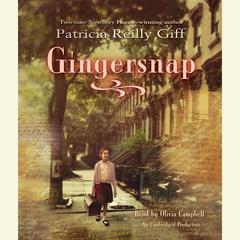 Gingersnap Audiobook, by Patricia Reilly Giff