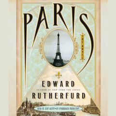 Paris: The Novel Audiobook, by Edward Rutherfurd