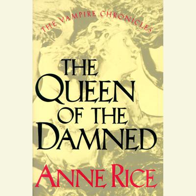 The Queen of the Damned Audiobook, by 