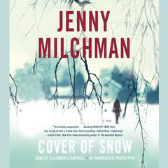 Cover of Snow: A Novel Audiobook, by Jenny Milchman