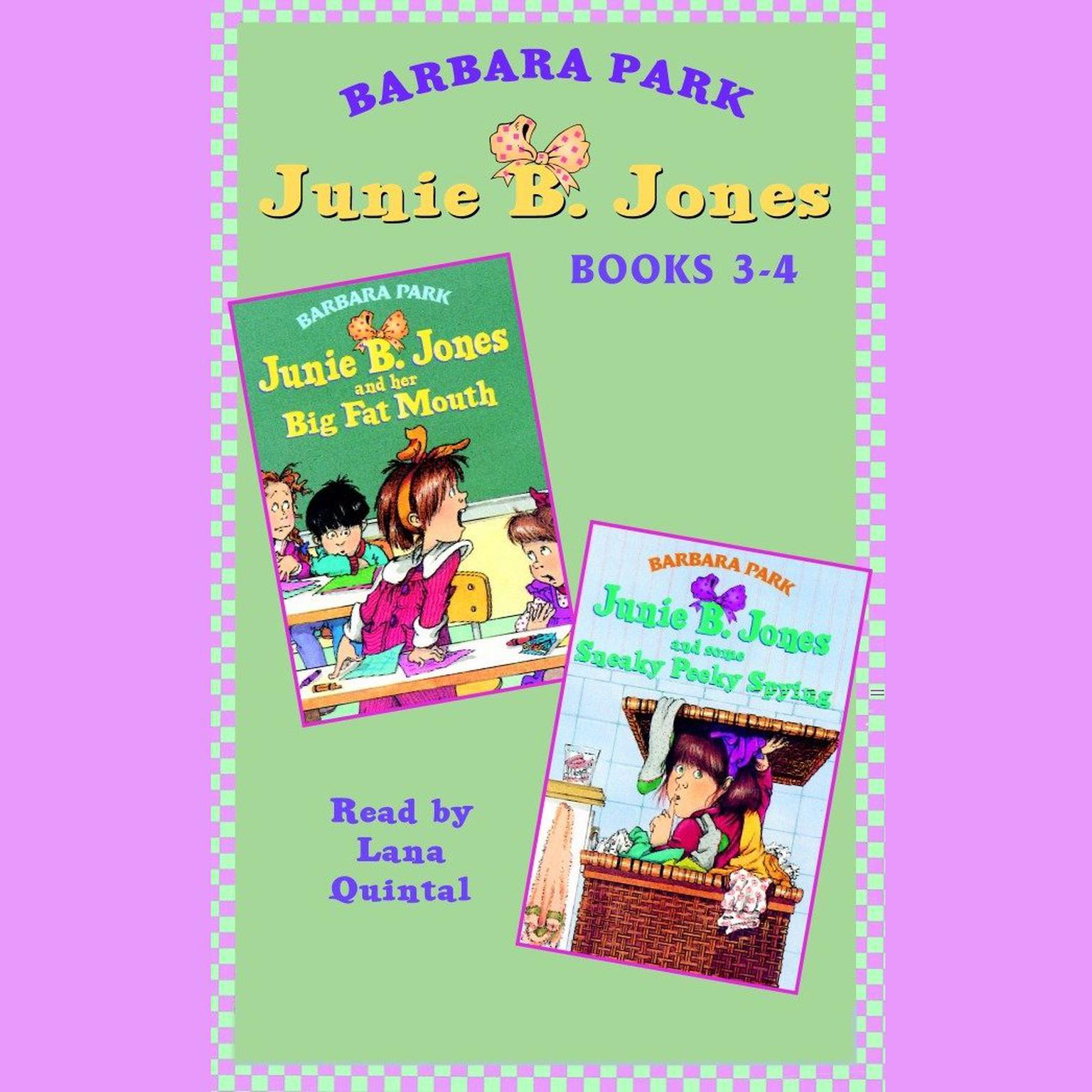 Junie B. Jones: Books 3-4: Junie B. Jones #3 and #4 Audiobook, by Barbara Park