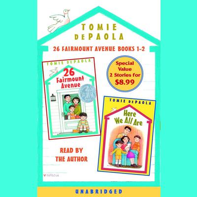 26 Fairmount Avenue: Books 1 and 2: 26 Fairmount Avenue; Here We All Are Audiobook, by Tomie dePaola