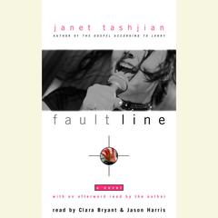 Fault Line: A Novel Audiobook, by Janet Tashjian
