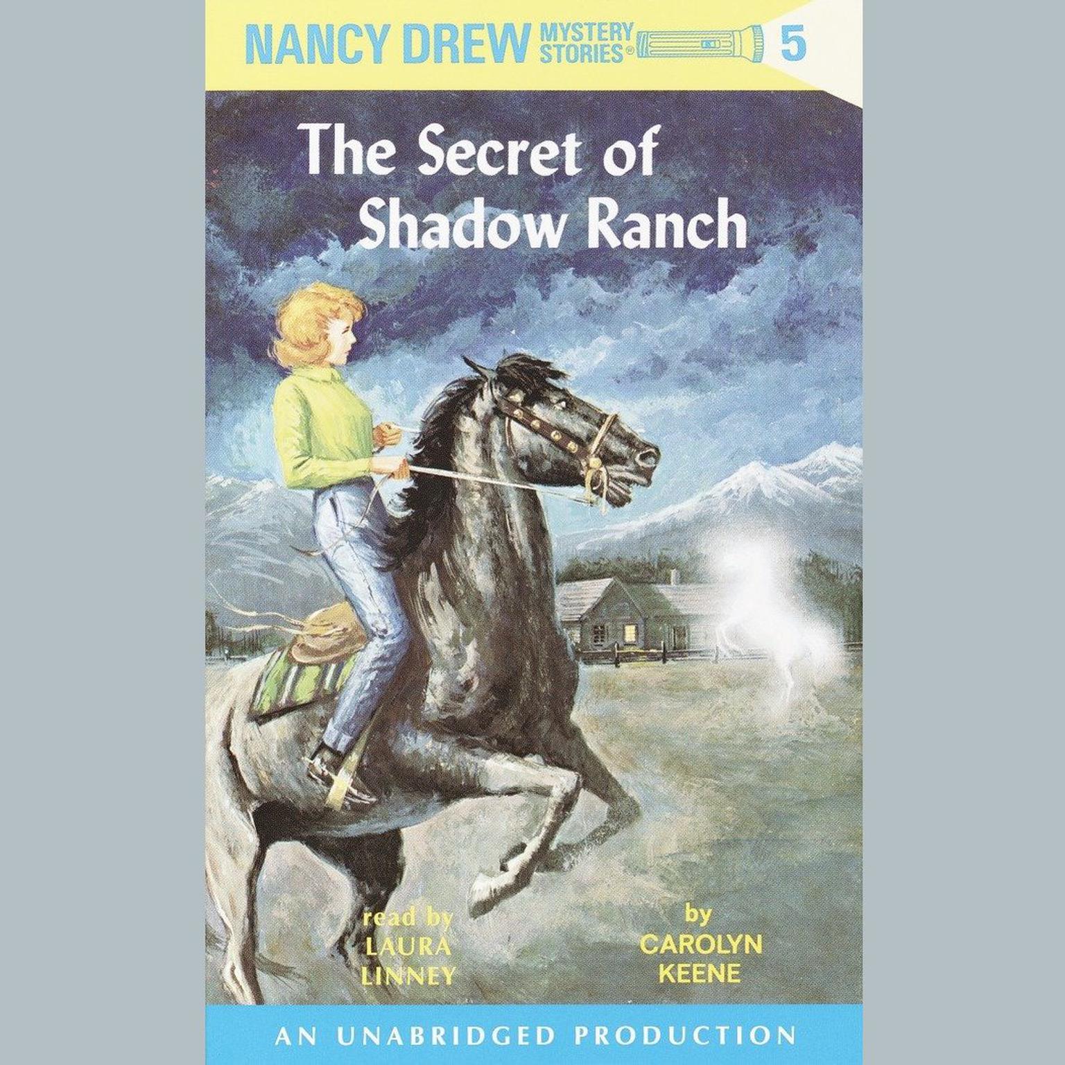 Nancy Drew #5: The Secret of Shadow Ranch Audiobook, by Carolyn Keene