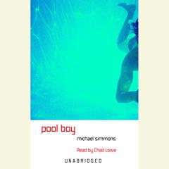 Pool Boy Audiobook, by Michael Simmons