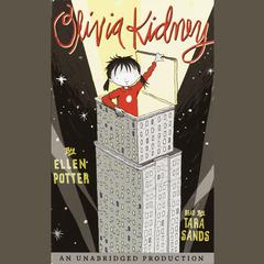 Olivia Kidney Audiobook, by Ellen Potter