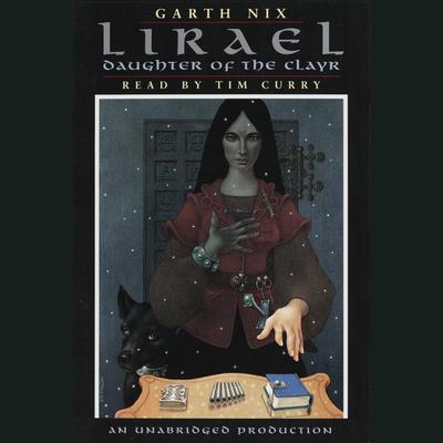 Lirael: Daughter of the Clayr: Daughter of the Clayr Audiobook, by Garth Nix