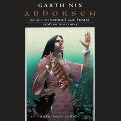 Abhorsen Audiobook, by Garth Nix