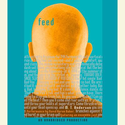 Feed Audiobook, by M. T. Anderson