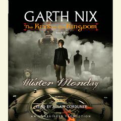 Mister Monday Audiobook, by Garth Nix