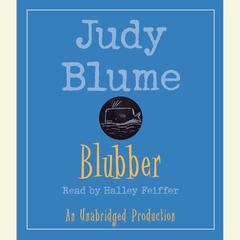Blubber Audiobook, by Judy Blume