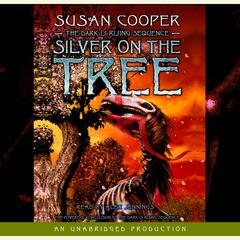 Silver on the Tree Audiobook, by Susan Cooper