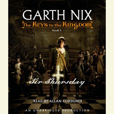 Sir Thursday Audiobook, by Garth Nix