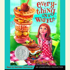 Everything on a Waffle Audiobook, by 