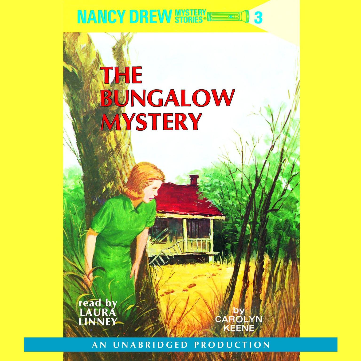 Nancy Drew #3: The Bungalow Mystery Audiobook, by Carolyn Keene
