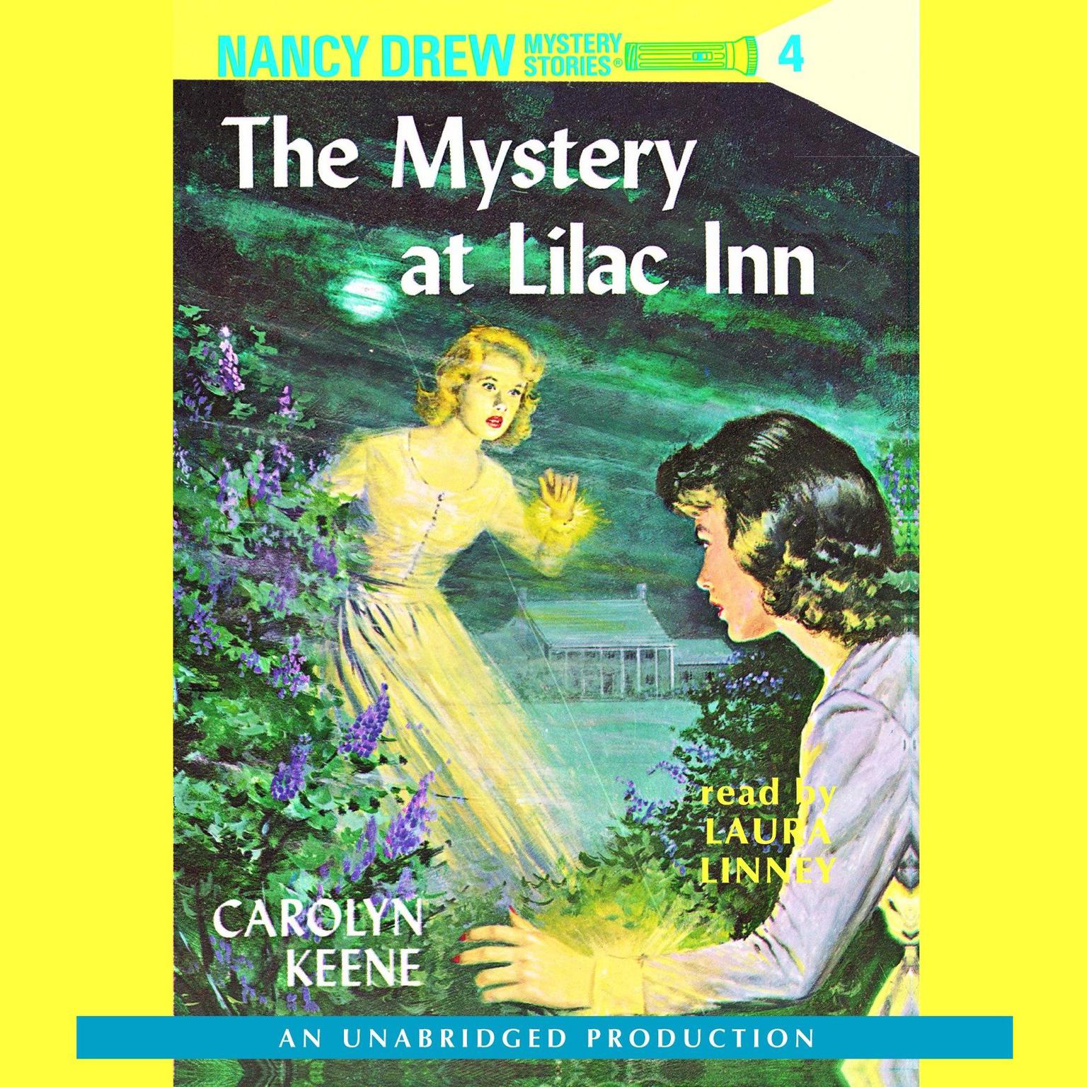 Nancy Drew #4: The Mystery at Lilac Inn Audiobook, by Carolyn Keene