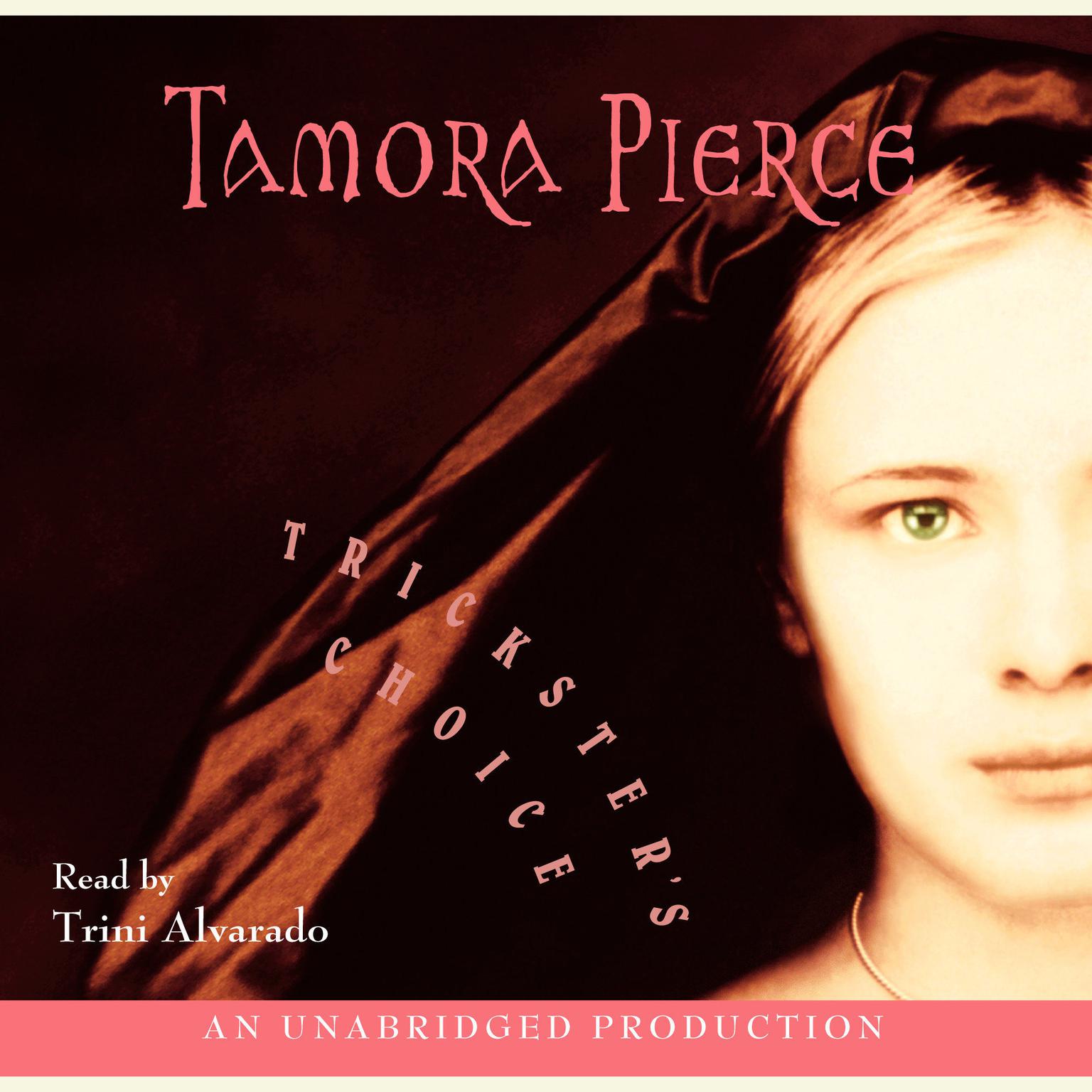 Tricksters Choice Audiobook, by Tamora Pierce