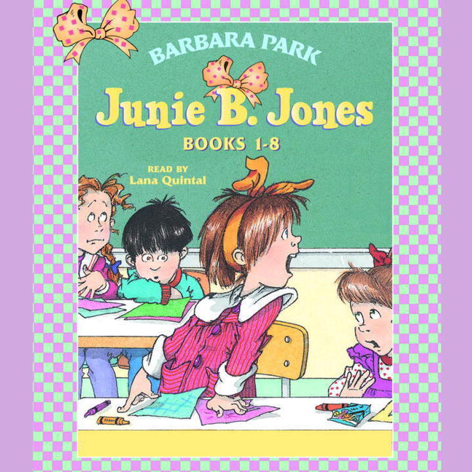 Junie B. Jones Collection: Books 1-8 Audiobook, by Barbara Park